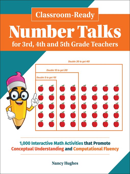 Title details for Classroom-Ready Number Talks for Third, Fourth and Fifth Grade Teachers by Nancy Hughes - Available